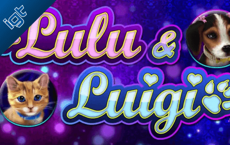 Lulu And Luigi Igt Lulu And Luigi Igt
