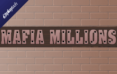 Mafia Millions Playtech Mafia Millions Playtech
