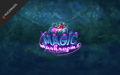 Magic Mushrooms Yggdrasil Gaming Magic Mushrooms Yggdrasil Gaming