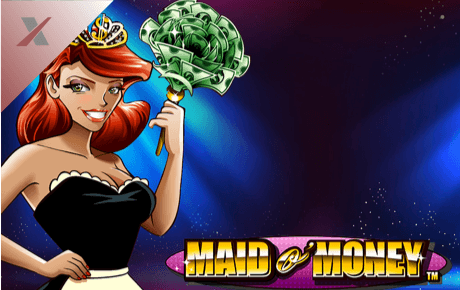 Maid O Money Nextgen Gaming Maid O Money Nextgen Gaming