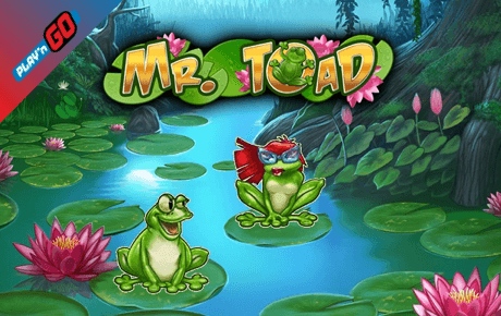 Mr Toad Playn Go Mr Toad Playn Go