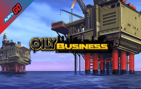 Oily Business Playn Go Oily Business Playn Go