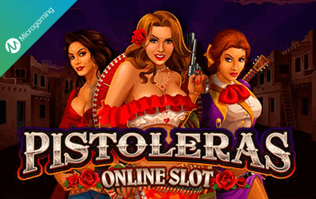 Pistoleras Microgaming Pistoleras Microgaming