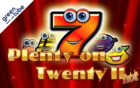 Plenty On Twenty Ii Hot Greentube Plenty On Twenty Ii Hot Greentube