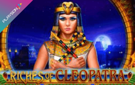 Riches Of Cleopatra Slot Playson Riches Of Cleopatra Slot Playson