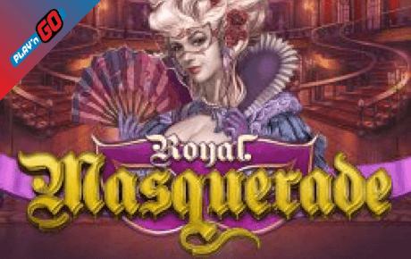 Royal Masquerade Slot Playn Go Royal Masquerade Slot Playn Go