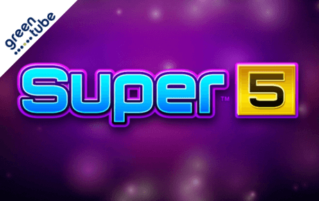 Super 5 Greentube Super 5 Greentube
