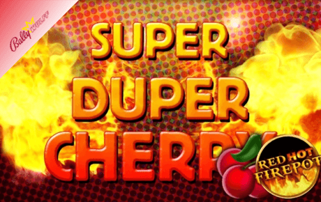 Super Duper Cherry Slot