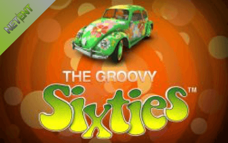 The Groovy Sixties Netent The Groovy Sixties Netent