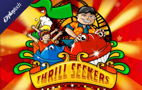 Thrill Seekers Playtech Thrill Seekers Playtech