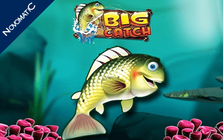 Big Catch Novomatic Big Catch Novomatic