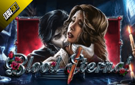 Blood Eternal Betsoft Blood Eternal Betsoft