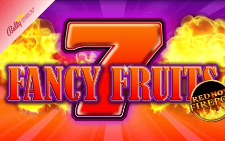 Fancy Fruits Red Hot Fire Pot Bally Wulff Fancy Fruits Red Hot Fire Pot Bally Wulff