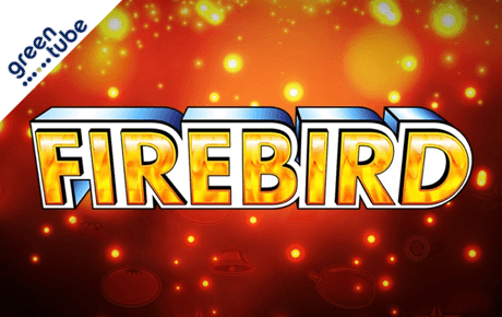 Firebird Greentube Firebird Greentube