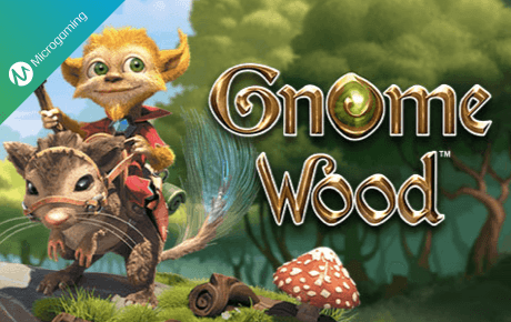 Gnome Wood Microgaming Gnome Wood Microgaming