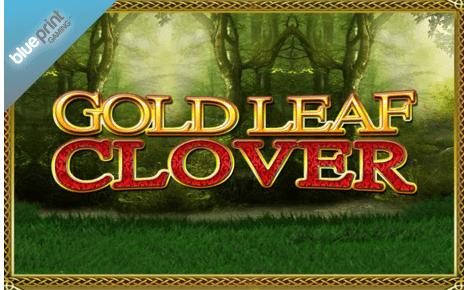 Gold Leaf Clover Blueprint Gaming Gold Leaf Clover Blueprint Gaming