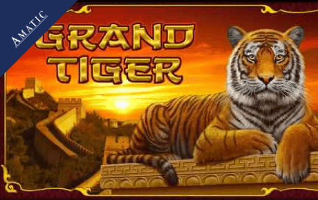 Grand Tiger Amatic Industries Grand Tiger Amatic Industries