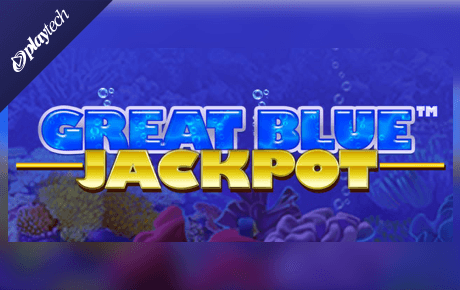 great blue jackpot slot