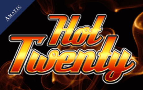 Hot Twenty Amatic Industries Hot Twenty Amatic Industries