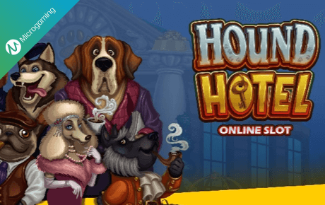 Hound Hotel Microgaming Hound Hotel Microgaming