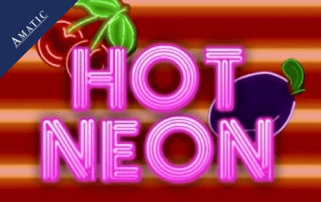 Hot Neon Amatic Industries Hot Neon Amatic Industries